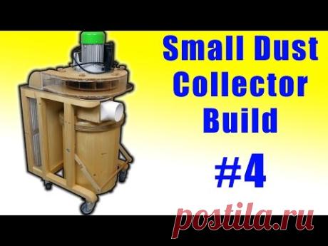 It's Finished!!! (Small Dust Collector #4)