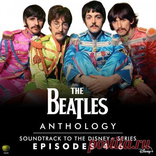 The Beatles - Anthology: Soundtrack to the Disney+ Series (Episodes 4-6) (2025) free download mp3 music 320kbps