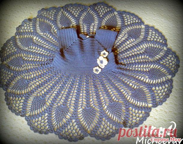 Платье для девочки 3-6 мес. Наконец то! Хвастаюсь своим мучительным результатом! - Вязание для детей - Страна Мам