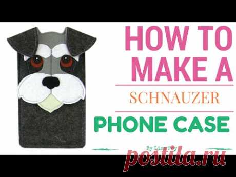 DIY Schnauzer phone case cover with free pattern - YouTube
