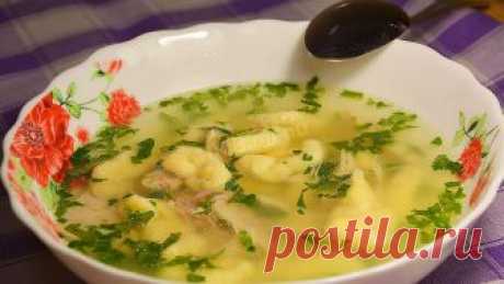 Куриный суп с галушками рецепт с фото пошагово и видео - 1000.menu