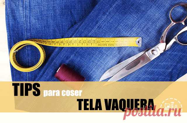 Tips para coser tela vaquera como una profesional - Skarlett Costura Tips y consejos para coser tela vaquera como una profesional