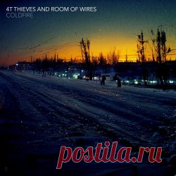 4T Thieves & Room Of Wires - Coldfire (2023) Artist: 4T Thieves, Room Of Wires Album: Coldfire Year: 2023 Country: Finland, UK Style: Ambient, IDM, Downtempo