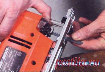 Ремонт электролобзика » Самоделки своими руками - сделай сам