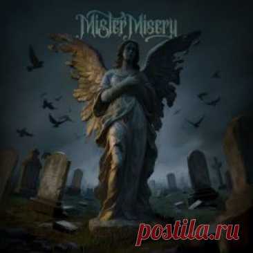 Mister Misery - Rest In Peace (2025) [Single] Artist: Mister Misery Album: Rest In Peace Year: 2025 Country: Sweden Style: Alternative Metal, Gothic Metal