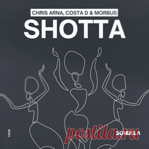 Chris Arna, Costa D, Morbus - Shotta (Extended Mix) | 4DJsonline.com