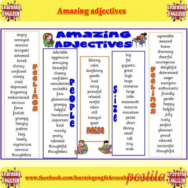 Amazing Adjectives – Amazing Adjectives Angry, annoyed, bored, adorable, dumsy, calm, peaceful, huge, immense and etc… Follow the list for other amazing adjective words;