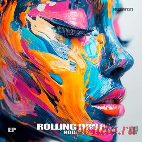 Nobe - Rolling Drop | Progonlymusic Nobe - Rolling Drop. BPM: 126, 125. Key: Dm, D. Listen new music on Progonlymusic.