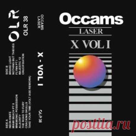 Occams Laser - X - Vol. I (2025) Artist: Occams Laser Album: X - Vol. I Year: 2025 Country: UK Style: Synthwave, Darksynth