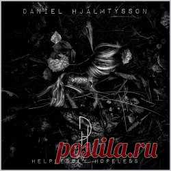 Daníel Hjálmtýsson - Helplessly Hopeless (2025) [Single] Artist: Daníel Hjálmtýsson Album: Helplessly Hopeless Year: 2025 Country: Iceland Style: Alternative Rock, Post-Punk