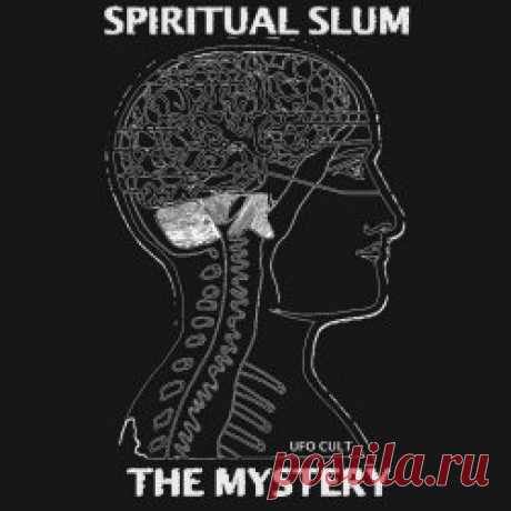 Spiritual Slum - The Mystery (2025) [Single] Artist: Spiritual Slum Album: The Mystery Year: 2025 Country: Australia Style: Minimal Synth, Minimal Wave, Coldwave