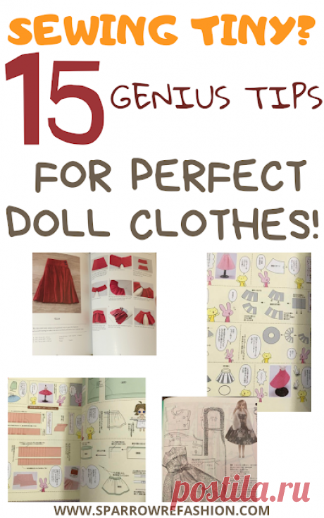 15 Helpful Tips for Sewing Doll Clothes: Easy Tricks - Sparrow Refashion: A Blog for Sewing Lovers and DIY Enthusiasts