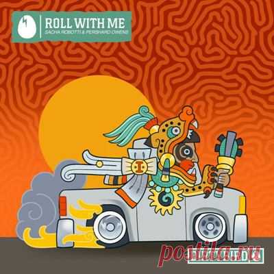 Sacha Robotti, Pershard Owens – Roll With Me