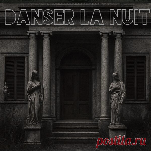 Danser La Nuit - Nocturne (2025) 320kbps / FLAC
