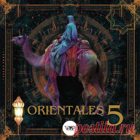 VA - OrienTaleS 5 CVIP602 » MinimalFreaks.co