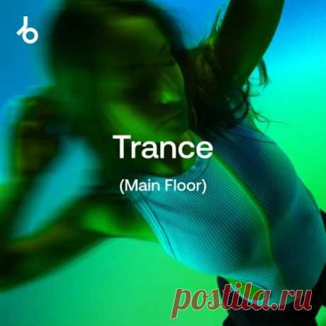 Beatport Best New Hype Trance (Main Floor): January 2025