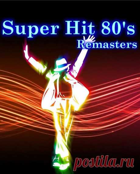 Super Hit 80's - Remasters (DVDRip) Super Hit 80's - Remasters - видео концерт популярных зарубежных групп 80-х годов.Исполнитель: Various ArtistНазвание: Super Hit 80's - RemastersГод выпуска: 2010-2011Жанр: Pop, Rock, New WaveВыпущено: EUПродолжительность: 04:20:59Язык АнглийскийФайл:Качество: DVDRipВидео: XviD, ~ 1800 Кбит/с,