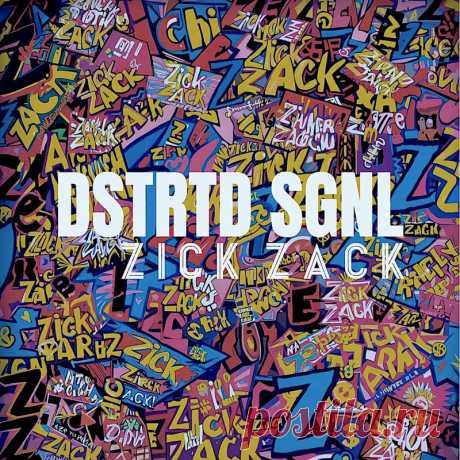 DSTRTD SGNL - Zick Zack (Single) (2025) 320kbps / FLAC