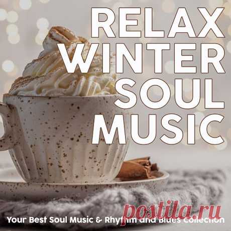 Relax Winter Soul Music (FLAC) Исполнитель: Various ArtistНазвание: Relax Winter Soul MusicДата релиза: 2020Жанр музыки: Soul, Blues, RelaxКоличество композиций: 30Формат: FLAC (tracks, covers)Качество: LosslessПродолжительность: 01:24:39Размер: 551 MB (+3%)TrackList:01. Etta James - Something's Got a Hold on Me (02:48)02. Rosco