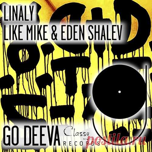 Like Mike, Eden Shalev – Linaly [GDC144] ✅ MP3 download