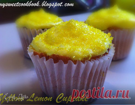 Yellow Lemon Cupcake рецепт 👌 с фото пошаговый | Едим Дома кулинарные рецепты от Юлии Высоцкой