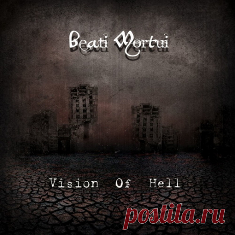 Beati Mortui - Vision of Hell (EP) (2010)