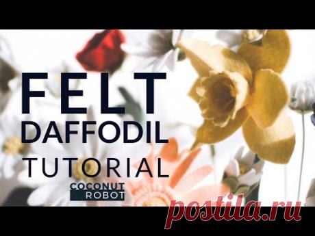 Felt Flower Tutorial DIY: Daffodil (simple + easy!) A Flower Making DIY How-To Video