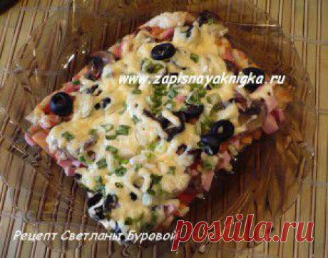 Рецепт приготовления домашней пиццы начинка | Записная книжка рецептов Анюты