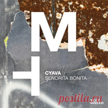 Cyava - Señorita Bonita | 4DJsonline.com