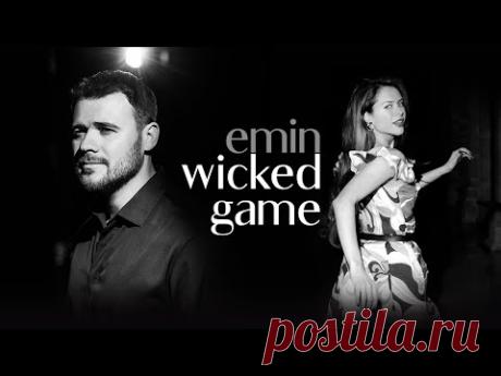 EMIN - Wicked Game (Official Video)