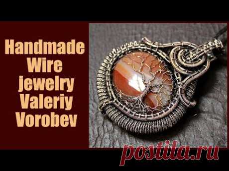 Wire Wrapped Stone Pendants, Wire wrapped jewelry, Handmade Wire jewelry Valeriy Vorobev