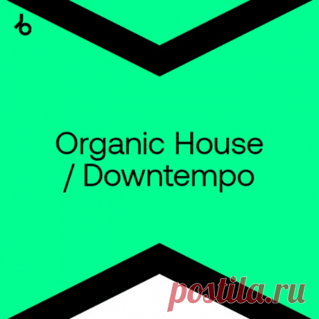 Beatport Organic House Top 100 September 2025 FLAC/MP3 » MinimalFreaks.co