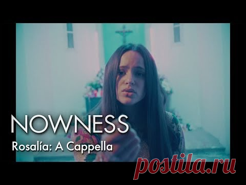 Rosalía: A Cappella
