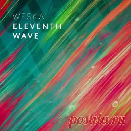 Weska - Eleventh Wave - psytrancemix.com