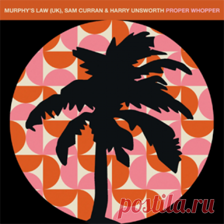 Murphy's Law (UK), Sam Curran, Harry Unsworth - Proper Whopper | 4DJsonline.com
