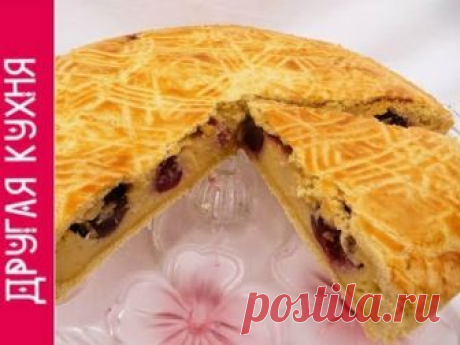 Баскский пирог с черешней (вишней). Зажмурься от удовольствия!