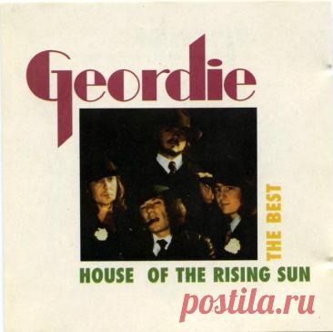 Geordie - House Of The Rising Sun: The Best Of 1995 – МУЗЫКА 70-Х , пользователь Стас . | Группы Мой Мир