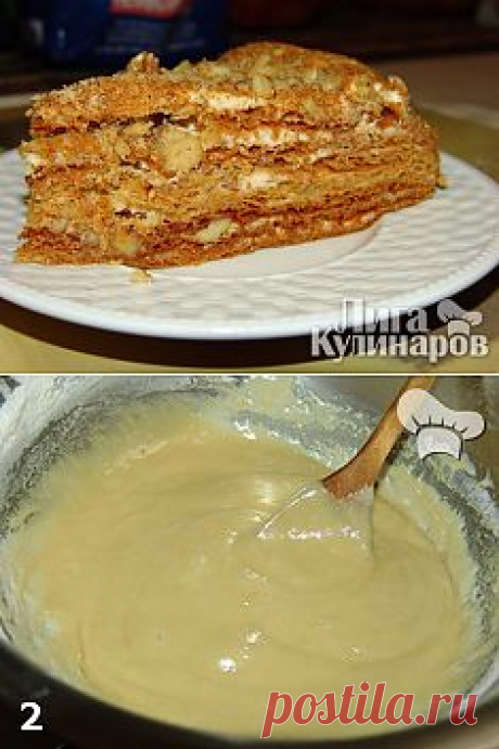Медовик — рецепт пошаговый от Лиги Кулинаров