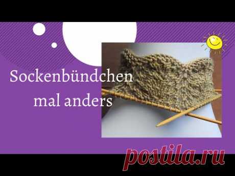 Sockenbündchen mal anders ☀️