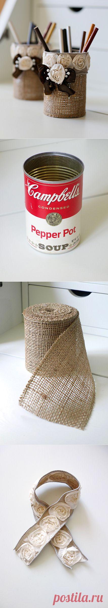 Стильная карандашница из железной банки. Мастер-класс.
