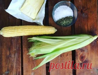 ММм.. Такой вкусной кукурузы я ещё не пробовал! Чудо-рецепт моей любимой тёщи! Записывай срочно и ты сваришь самую вкусную кукурузу! – REPLIKA-UA