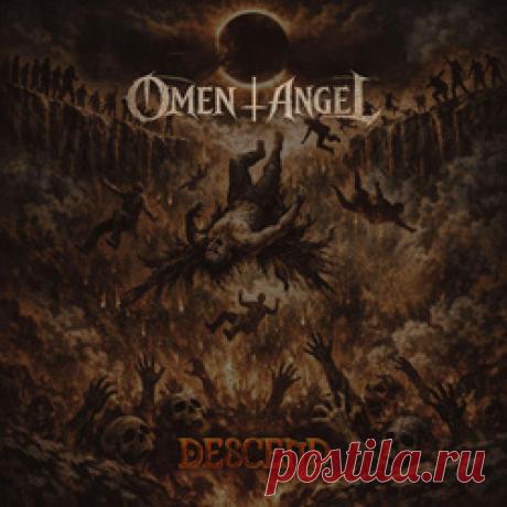 Omen Angel - Descend (2026) 320kbps / FLAC