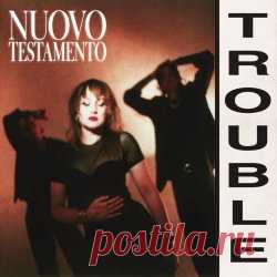 Nuovo Testamento - Trouble (2025) [EP] Artist: Nuovo Testamento Album: Trouble Year: 2025 Country: USA Style: Synthpop, Disco