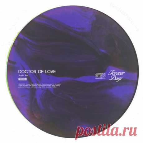 Austin Ato - Doctor Of Love (Extended Mix) free download mp3 music 320kbps