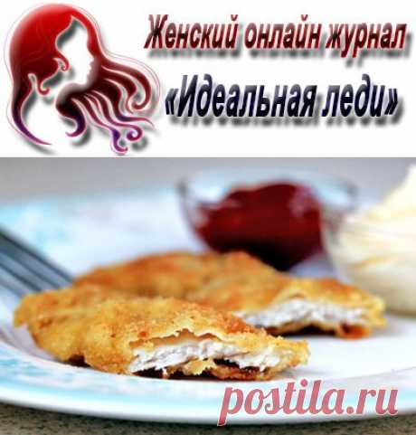 Хрустящие куриные палочки - Женский онлайн журнал «Идеальная леди»