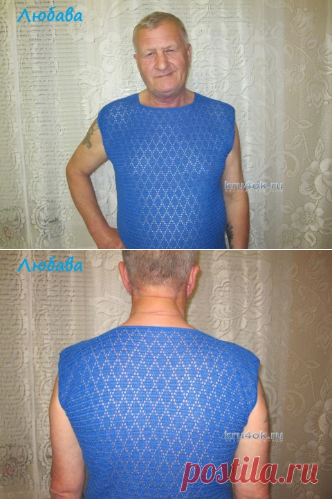 Мужская майка — работа Любавы - вязание крючком на kru4ok.ru