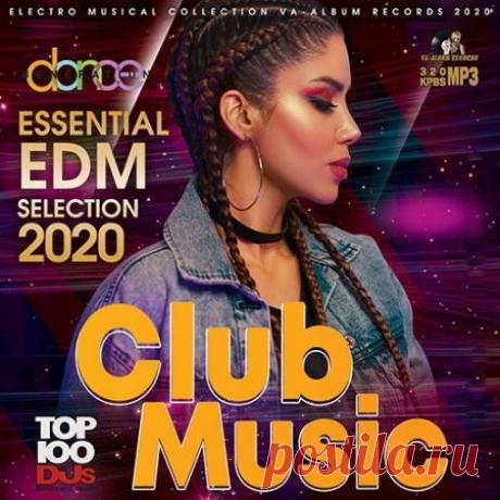 Essential EDM Selection (2020) Это не просто очередной однообразный музыкальный сборник, это настоящий широкоформатный винегрет танцевальных стилей состоящий исключительно из эксклюзивных работ музыкантов работающих в отличных друг от друга жанрах электронной музыки. Вас ждет хорошая разнообразная подборка в виде ста позитивных