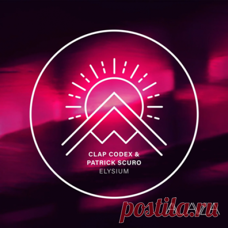 Clap Codex &amp; Patrick Scuro - Elysium - psytrancemix.com