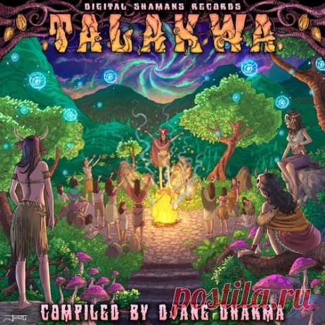 Download VA - Talakwa Label Digital Shamans Records Styles Psy-Trance Date 2025-02-28 Catalog # DSR052 Length 81:09 Tracks 11