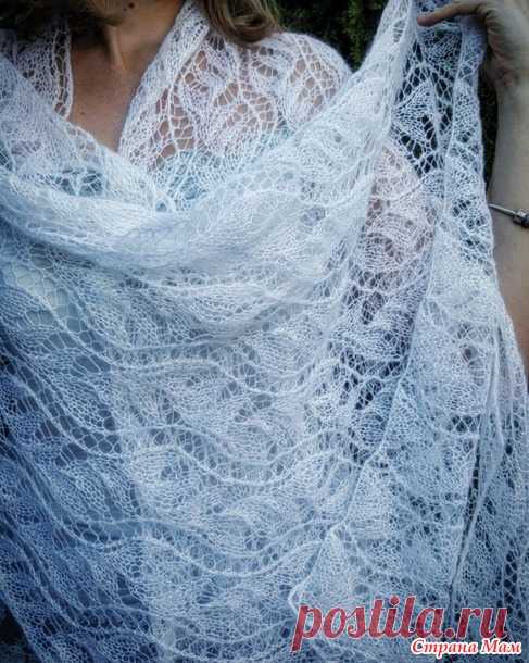 Ажурный палантин спицами - Вязание - Страна Мам